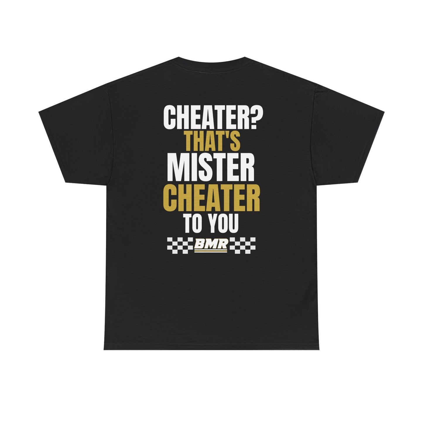 BMR Mister Cheater Tee