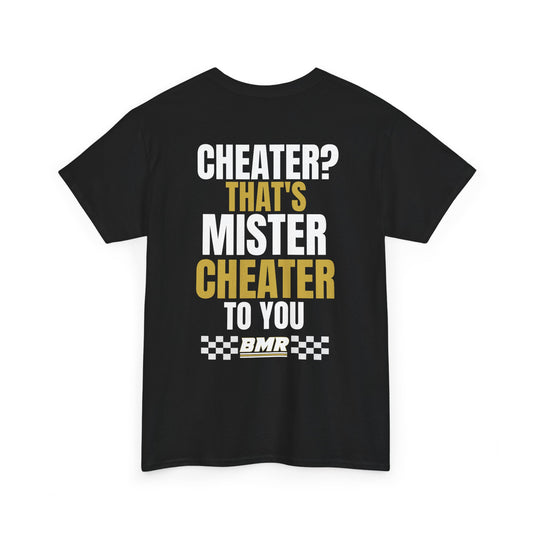 BMR Mister Cheater Tee