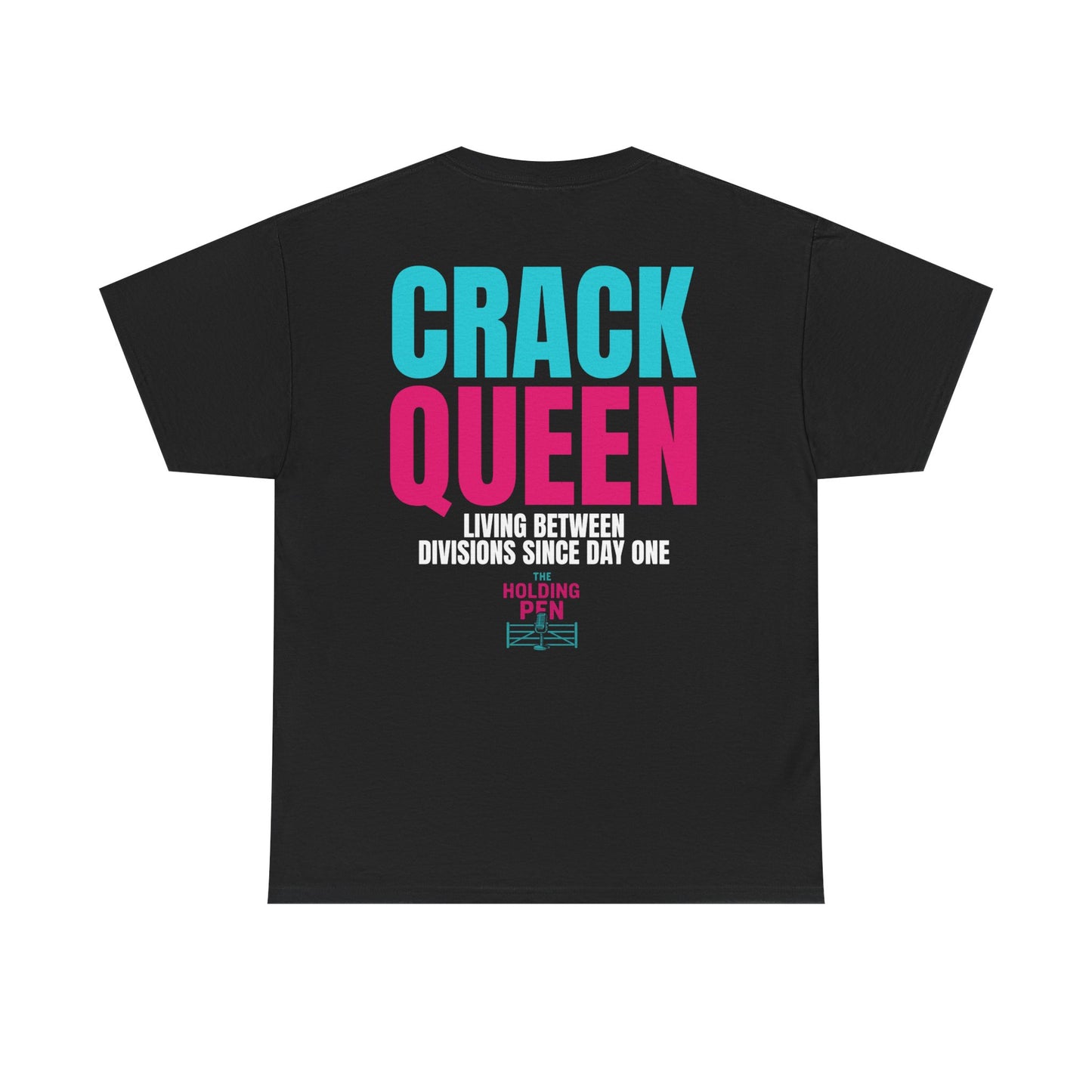 Crack Queen Unisex Heavy Cotton Tee