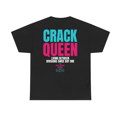 Crack Queen Unisex Heavy Cotton Tee