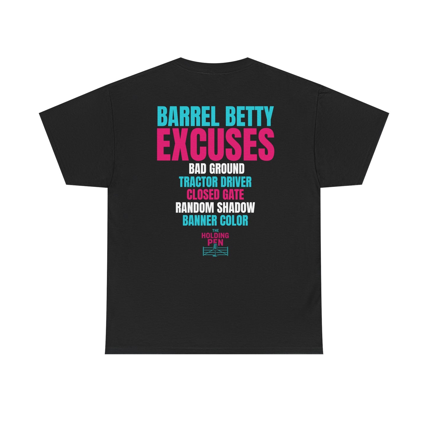 All The Excuses Unisex Heavy Cotton Tee
